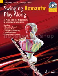 Swinging Romantic Play-Along Flute (Book & CD) Schott Master Play-Along Series