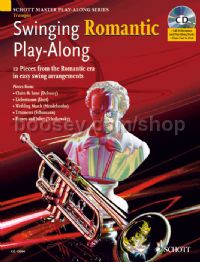 Swinging Romantic Play-Along Trumpet (Book & CD) Schott Master Play-Along Series