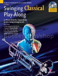 Swinging Classical Play-Along Trumpet (Book and CD) Schott Master Play-Along Series