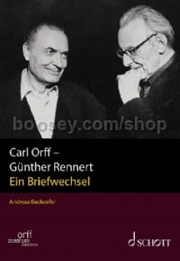 Carl Orff - Günther Rennert Vol. I/2