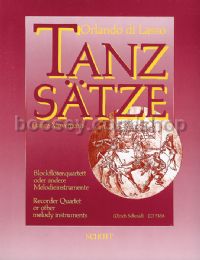 Tanz Satze (Dance Movements for recorder quartet)
