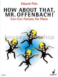How About That Mr Offenbach