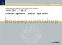 Complete Organ Works (Masters of the North German School for Organ series vol 12)