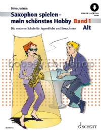 Saxophon spielen - mein schönstes Hobby, Vol. 1