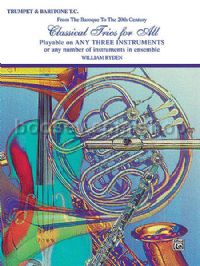 Classical Trios for All - Trumpet, Baritone (TC)