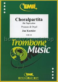 Choral Partita Op. 151 Trombone & Organ