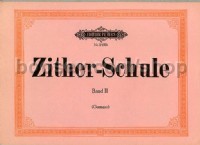 Zither School Vol 2