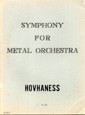 Symphony (No.17) For Metal Orchestra