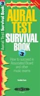 Aural Test Survival Book, Grade 3 (Revised Edition)