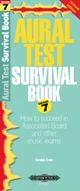 Aural Test Survival Book, Grade 7 (Revised Edition)
