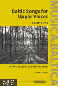 Baltic Songs for Upper Voices - Vol 1 (SSA)