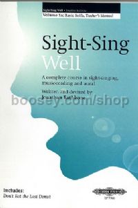 Sight-Sing Well: Teachers Manual 