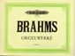 Brahms Organ Work