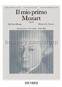 Il Mio Primo Mozart, Vol.I (Piano)