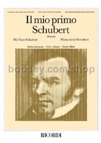Il Mio Primo Schubert, Vol.I (Piano)