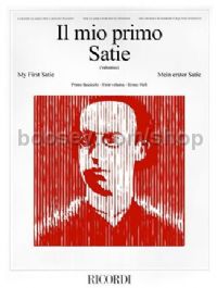 Il Mio Primo Satie, Vol.I (Piano)