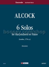 6 Solos (London c.1770) for Harpsichord or Piano
