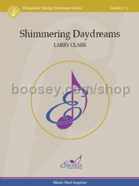 Shimmering Daydreams (String Orchestra Set of Parts)