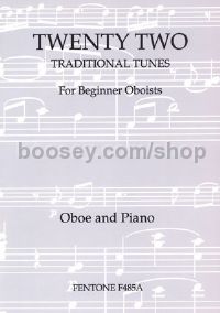 Twenty Two Traditional Tunes For Beginner Oboists