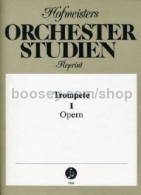 Orchesterstudien für Trompete 1 Vol. 1