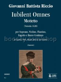 Iubilent Omnes. Motet for Soprano, Violin, Flautino, Bassoon & Continuo (score & parts)