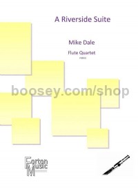 A Riverside Suite (Flute Quartet Score & Parts)