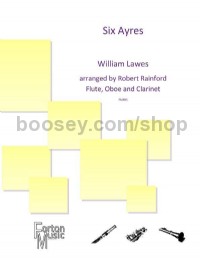 Six Ayres (Flute, Oboe and Clarinet Score & Parts)
