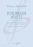 D'Une Douleur Muette (Vocal & Ensemble Score & Parts)
