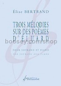 Trois Melodies sur des Poemes d'Eluard Op. 9 (Soprano)