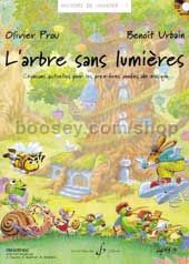 Histoire De Chanter Volume 1 : L'Arbre Sans Lumieres