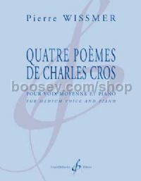 Quatre Poemes De Charles Cros
