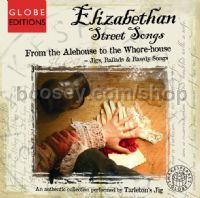 Elizabethan Street Songs (Globe Editions Audio CD)