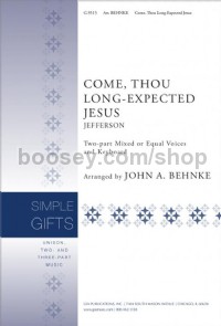 Come Thou Long-Expected Jesus (2-Part Choir)