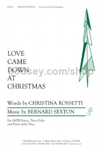 Love Came Down At Christmas (Tenor Voice Choral Score)