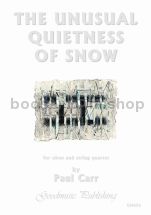 The Unusual Quietness of Snow for oboe & string quartet (score & parts)