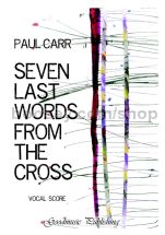 Seven Last Words from the Cross (vocal score)