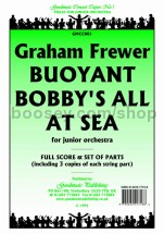 Buoyant Bobby's All At Sea for orchestra (score & parts)
