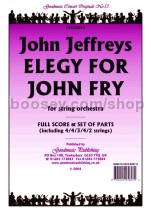 Elegy for John Fry for string orchestra (score & parts)
