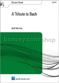 A Tribute to Bach - Concert Band (Score & Parts)