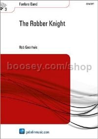 The Robber Knight - Fanfare (Score & Parts)
