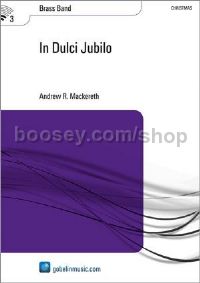 In Dulci Jubilo - Brass Band (Score & Parts)