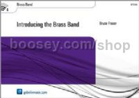 Introducing the Brass Band - Brass Band (Score & Parts)