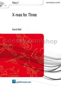 X-mas for Three - Concert Band (Score)