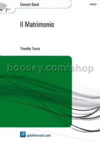 Il Matrimonio - Concert Band (Score)