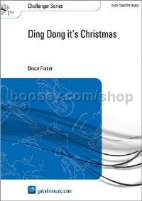 Ding Dong it's Christmas - Concert Band (Score & Parts)