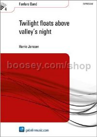 Twilight floats above valley's night - Fanfare (Score & Parts)