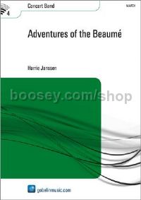 Adventures of the Beaumé - Concert Band (Score & Parts)