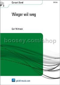 Wieger wil weg - Concert Band (Score & Parts)