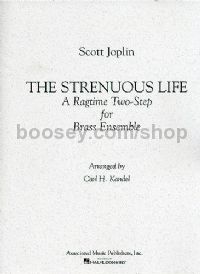 The Strenuous Life (Brass Ensemble- Score & Parts)