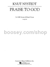 Praise To God - SATB